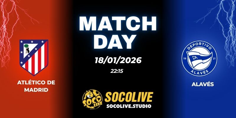 Soi kèo Atlético de Madrid vs Real Sociedad: Đại chiến Metropolitano